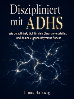 cover image of Diszipliniert mit ADHS